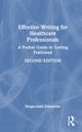 Effective Writing for Healthcare Professionals