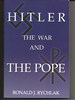 Hitler the War and the Pope