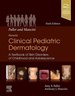 Paller and Mancini-Hurwitz Clinical Pediatric Dermatology, 6th Edition