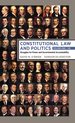 Constitutional Law and Politics: Struggles for Power and Governmental Accountability, Twelfth Edition