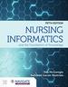 Nursing Informatics and the Foundation of Knowledge, Fifth Edition