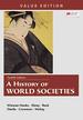 A History of World Societies Value, Combined Volume, Twelfth Edition