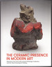 The Ceramic Presence in Modern Art: Selections From the Linda Leonard Schlenger Collection and the Yale University Art Gallery