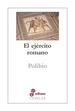 Ejercito Romano (Coleccion Teselas)-Polibio (Papel)