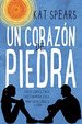 Un Corazon De Piedra (Rustica)-Spears Kat (Papel)