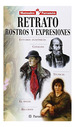 Retrato Rostros Y Expresiones (Manuales Parramon) (Cartone)