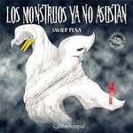 Monstruos Ya No Asustan-Pea Javier (Papel)