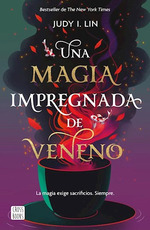 Una Magia Impregnada De Veneno 1-Lin Judy I. (Papel)