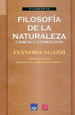 Filosofia De La Naturaleza Ciencia Y Cosmologia (Coleccion