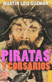 Piratas Y Corsarios (Coleccion Popular 382)-Guzman Martin