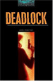 Deadlock (Oxford Bookworms Level 5)-Paretsky Sara (Papel)