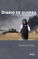 Diario De Guerra Apuntes De Una Corresponsal En El Frente (