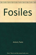 Fosiles [N/E] (Guias De La Naturaleza)-Arduini Y Terruzzi