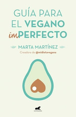 Guia Para El Vegano Imperfecto-Martinez Canal Marta (Pape