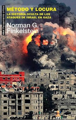 Metodo Y Locura La Historia Oculta De Los Ataques De Israel