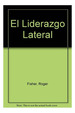 Liderazgo Lateral (Rustica)-Fisher Roger / Sharp Alan (Pa