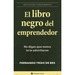 Libro Negro Del Emprendedor No Digas Que Nunca Te Lo Advirt