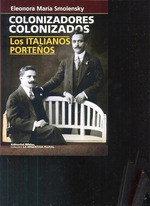 Colonizadores Colonizados Los Italianos PorteOs (Coleccion
