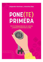 Ponete Primera-Hartman Alejandra / Diaz Amorina (Papel)