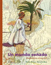 Un Mundo SoAdo Redibujamos El Mundo (Ilustrado) (Cartone)