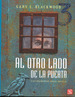 Al Otro Lado De La Puerta (Coleccion a La Orilla Del Viento