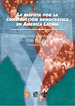 Disputa Por La Construccion Democratica En America Latina (