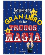 Joaquin Y El Gran Libro De Los Trucos De Magia-De Vedia F