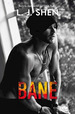 Bane (Sinners of Saint 4)-Shen L. J. (Papel)