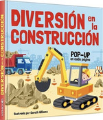 Diversion En La Construccion [Pop Up En Cada Pagina] (Colec