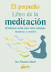 Pequeno Libro De La Meditacion-Patrizia Collard