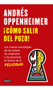 cMo Salir Del Pozo! -Andrs Oppenheimer-Debate