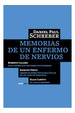 Memorias De Un Enfermo De Nervios-Daniel Paul Schreber