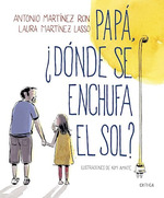 Papa Donde Se Enchufa El Sol (Cartone)-Martinez Ron Anton