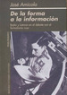 De La Forma a La Informacion, De Jos Am'Cola. Editorial Beatriz Viterbo Editora En EspaOl