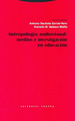 Antropologia Audiovisual: Medios E Investigac, De Antonio Garcia Vera. Editorial Trotta, Tapa Blanda En EspaOl