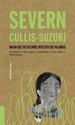 Severn Cullis-Suzuki: Hagan Que Sus Acciones Reflejen Sus Palabras, De Nogus, Alex. Editorial Akiara Books, Tapa Blanda En EspaOl