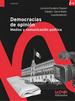 Democracias De Opinion: Medios Yunicacion Politica, De Escudero Chauvel Garcia Rubio. N/a, Vol. Volumen Unico. Editorial La Crujia, Tapa Blanda, EdiciN 1 En EspaOl, 2007