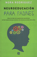 Neuroeducacion Para Padres