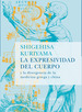 La Expresividad Del Cuerpo-Shigehisa Kuriyama