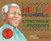 Long Walk to Freedom-Nelson Mandela **New Edition** Kel Ed