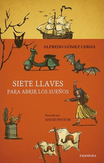 Siete Llaves Para Abrir Los SueOs-Alfredo Gomez Cerda