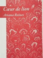 Coeur De Lion, De Ariana Reines. Editorial Triana En EspaOl