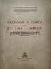 Fisiolog'a Y Cl'Nica Del Sistema Limbico L. Barraquer-Bordas