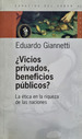 vicios Privados, Beneficios Pblicos? Eduardo Giati