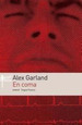 En Coma, De Garland, Alex., Vol. 1. Editorial Emec, Tapa Tapa Blanda En EspaOl