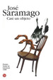 Casi Un Objeto, De Saramago, Jos. Editorial Punto De Lectura Espaa En EspaOl