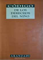 CDigo De Los Derechos Del NiO Jos RamN JuNiz Maya