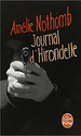 Journal D'Hirondelle, De Nothomb, Amlie. Editorial Librairie Generale Francaise, Tapa Blanda En Francs, 2008