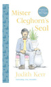 Mister Cleghorn's Seal-Harper Uk-Kerr, Judith, De Kerr, Judith. Editorial Harper Collins Uk En Ingls, 2016