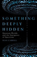 Something Deeply Hidden-Sean Carroll, De Carroll, Sean. Editorial Oneworld, Tapa Blanda En Ingls Internacional